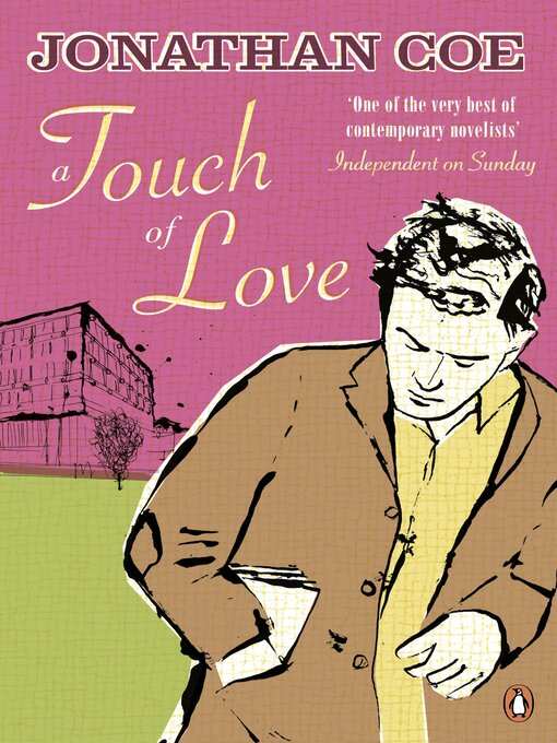 Title details for A Touch of Love by Jonathan Coe - Available